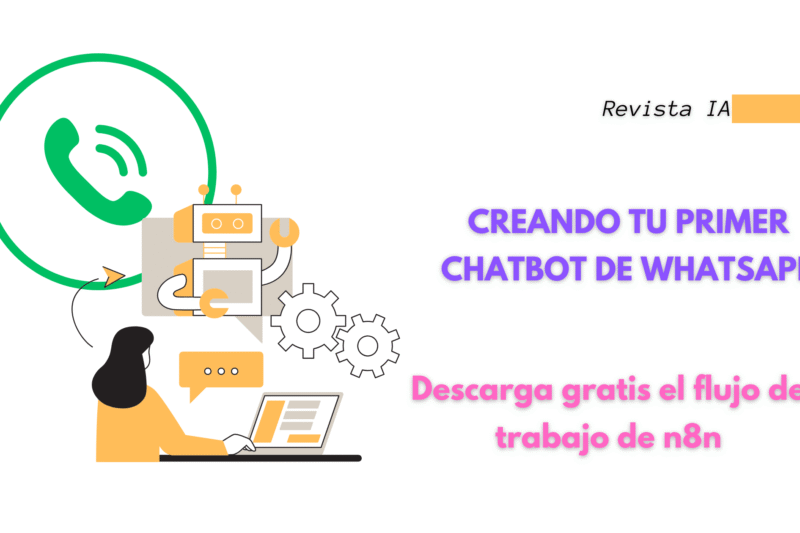 Creando Tu Primer Chatbot de WhatsApp